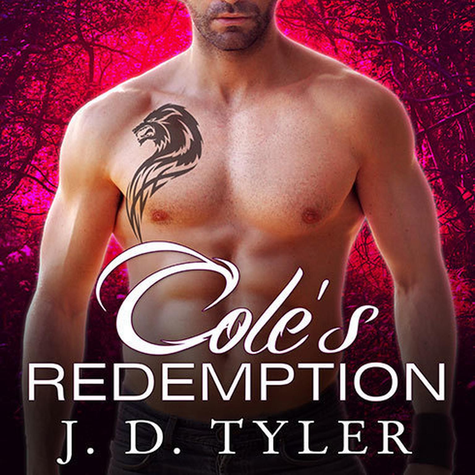 Coles Redemption Audiobook, by J. D. Tyler