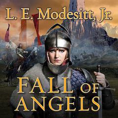 Fall of Angels Audiobook, by L. E. Modesitt