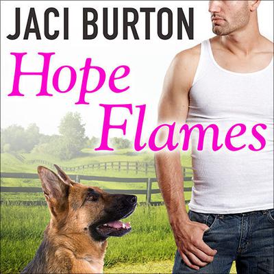 Hope Flames Audiobook, by Jaci Burton