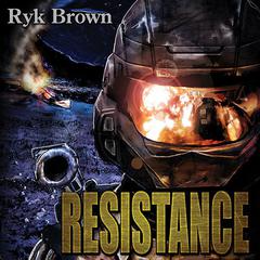 Resistance Audiobook, by Ryk Brown