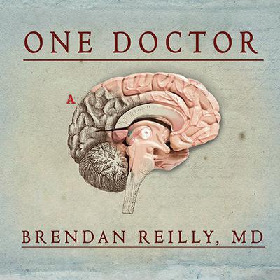 One Doctor: Close Calls, Cold Cases, and the Mysteries of Medicine Audiobook, by 