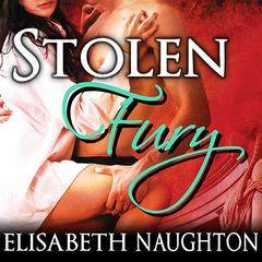 Stolen Fury Audiobook, by Elisabeth Naughton