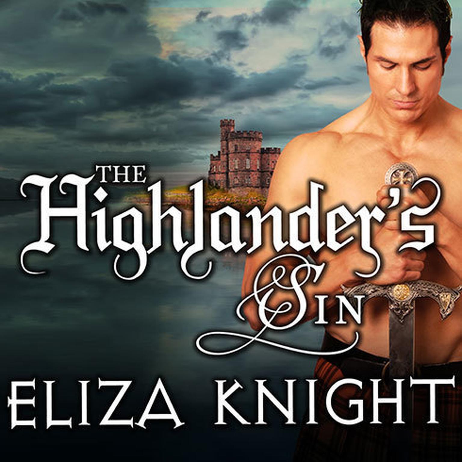 The Highlanders Sin Audiobook, by Eliza Knight