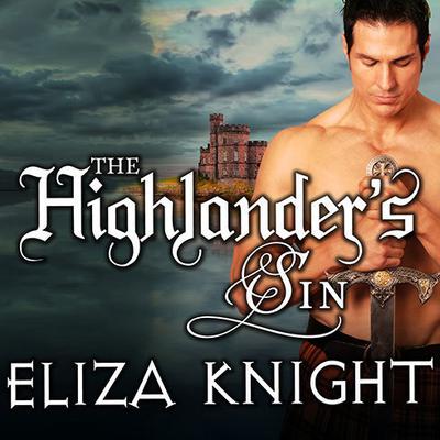 The Highlander's Sin Audiobook, by Eliza Knight