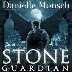 Stone Guardian Audiobook, by Danielle Monsch