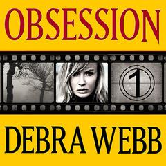Obsession Audiobook, by Debra Webb