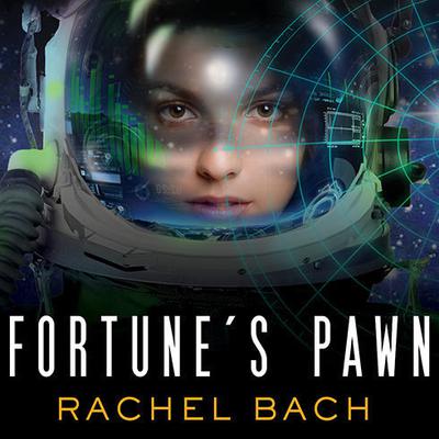 Fortunes Pawn Audiobook, by Rachel Bach