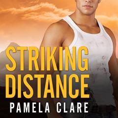Striking Distance Audiobook, by Pamela Clare