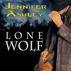 Lone Wolf Audiobook, by Jennifer Ashley