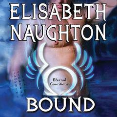 Bound Audiobook, by Elisabeth Naughton