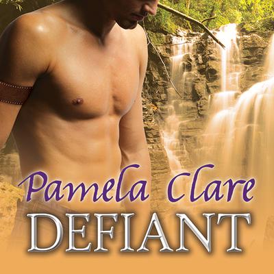 Defiant Audiobook, by Pamela Clare
