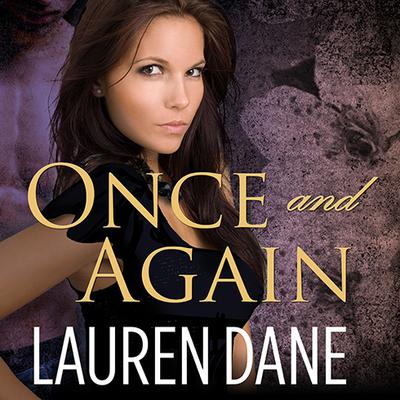 Once and Again Audiobook, by Lauren Dane