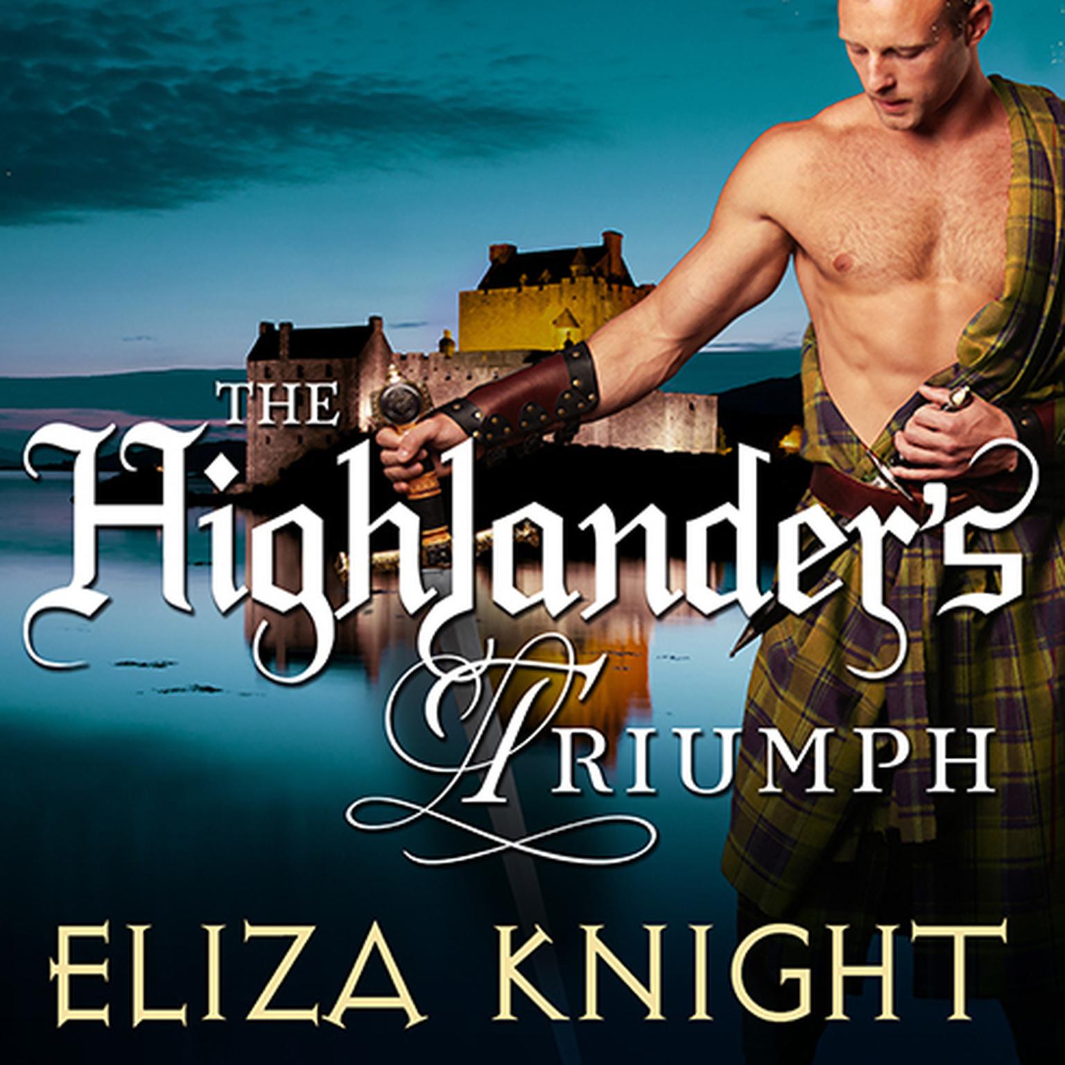 The Highlanders Triumph Audiobook, by Eliza Knight