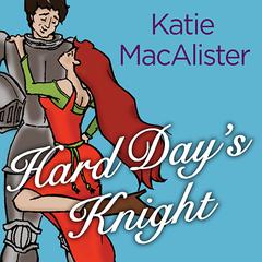 Hard Days Knight Audiobook, by Katie MacAlister