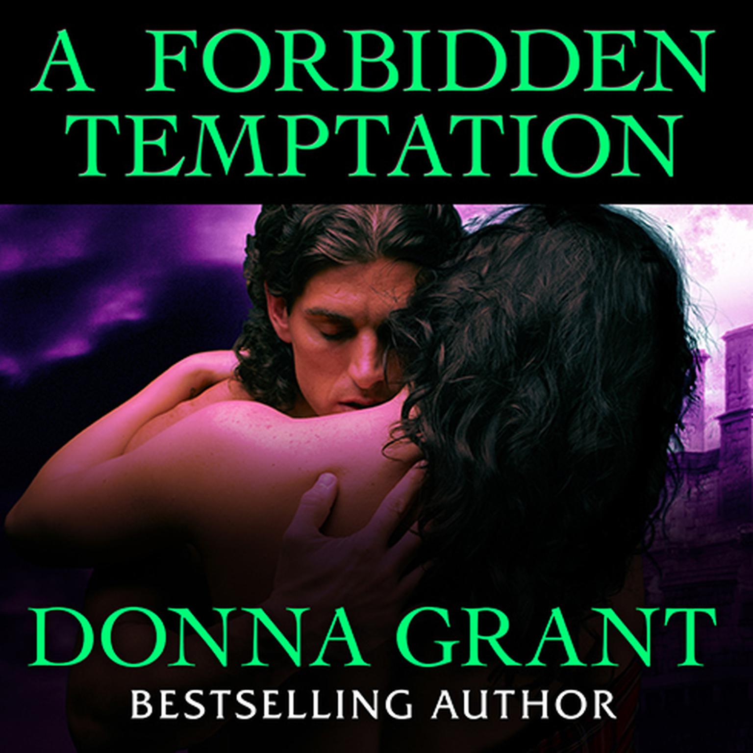 A Forbidden Temptation Audiobook, by Donna Grant