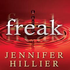 Freak Audiobook, by Jennifer Hillier
