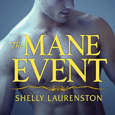 The Mane Event Audiobook, by 