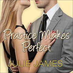 Practice Makes Perfect Audiobook, by 