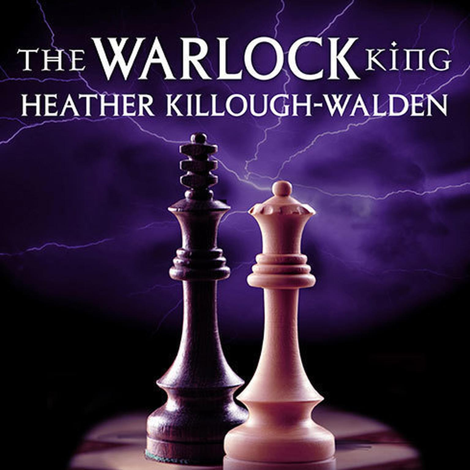 The Warlock King Audiobook, by Heather Killough-Walden