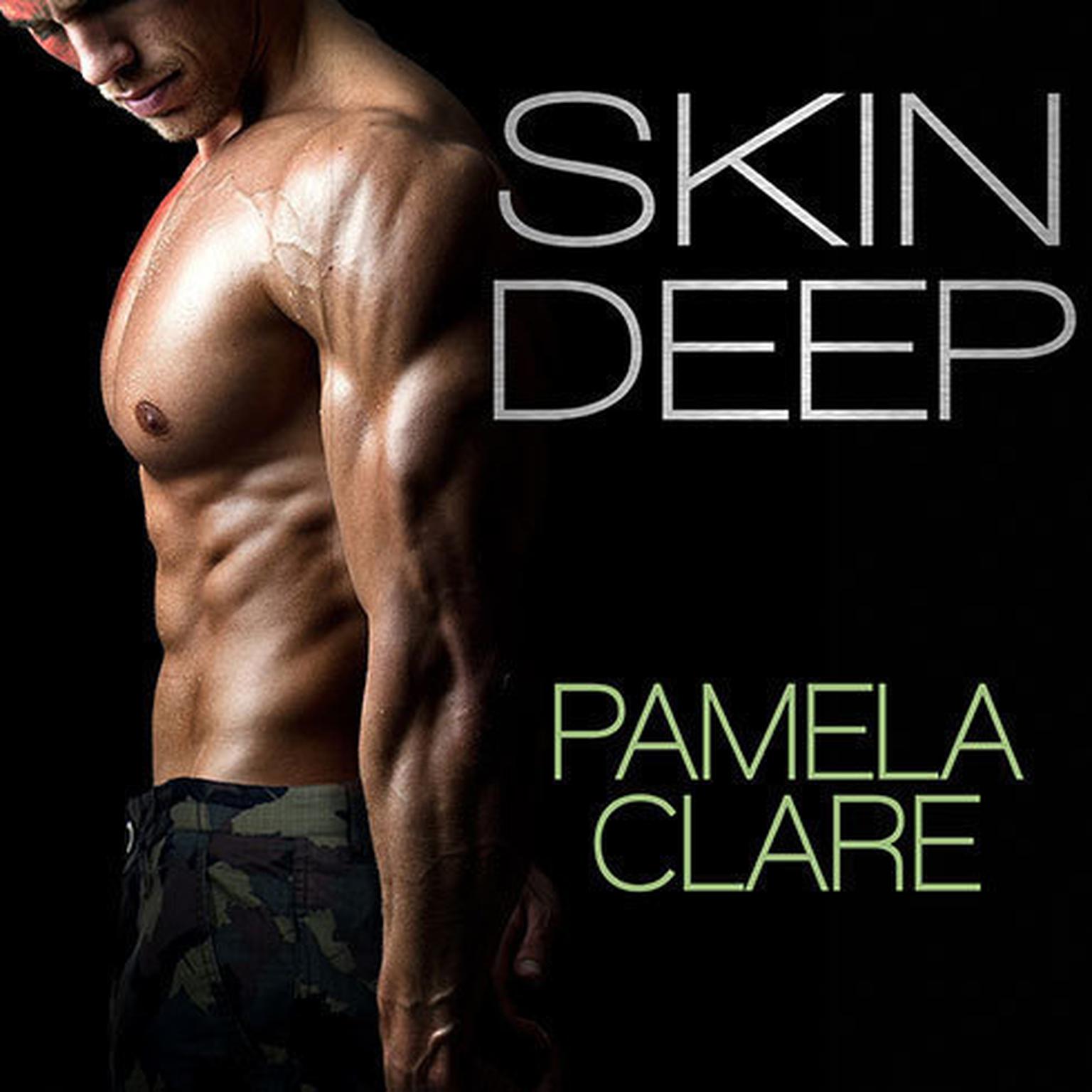 Skin Deep Audiobook, by Pamela Clare