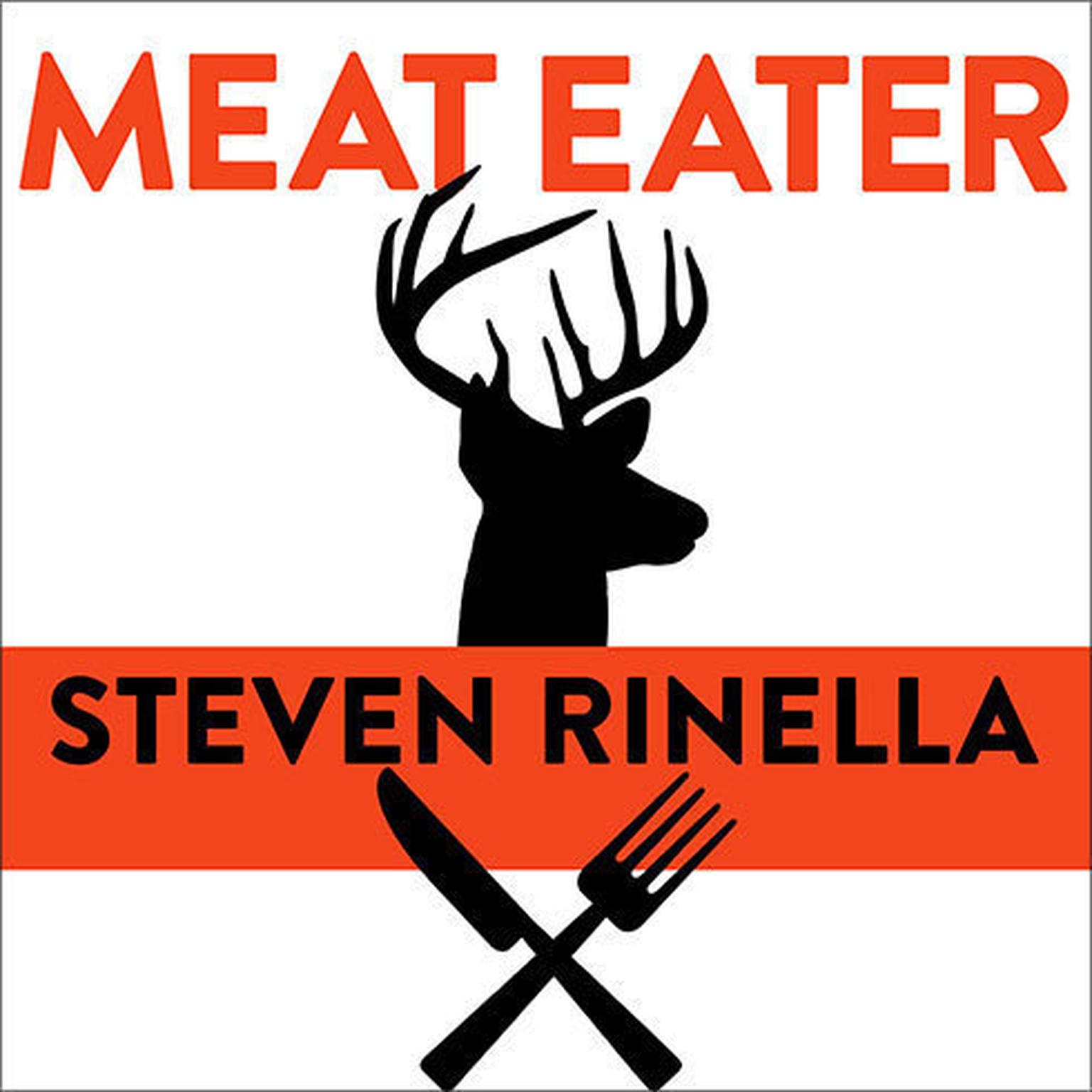 Meat Eater Audiobook Listen Instantly!