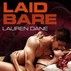 Laid Bare Audiobook, by Lauren Dane