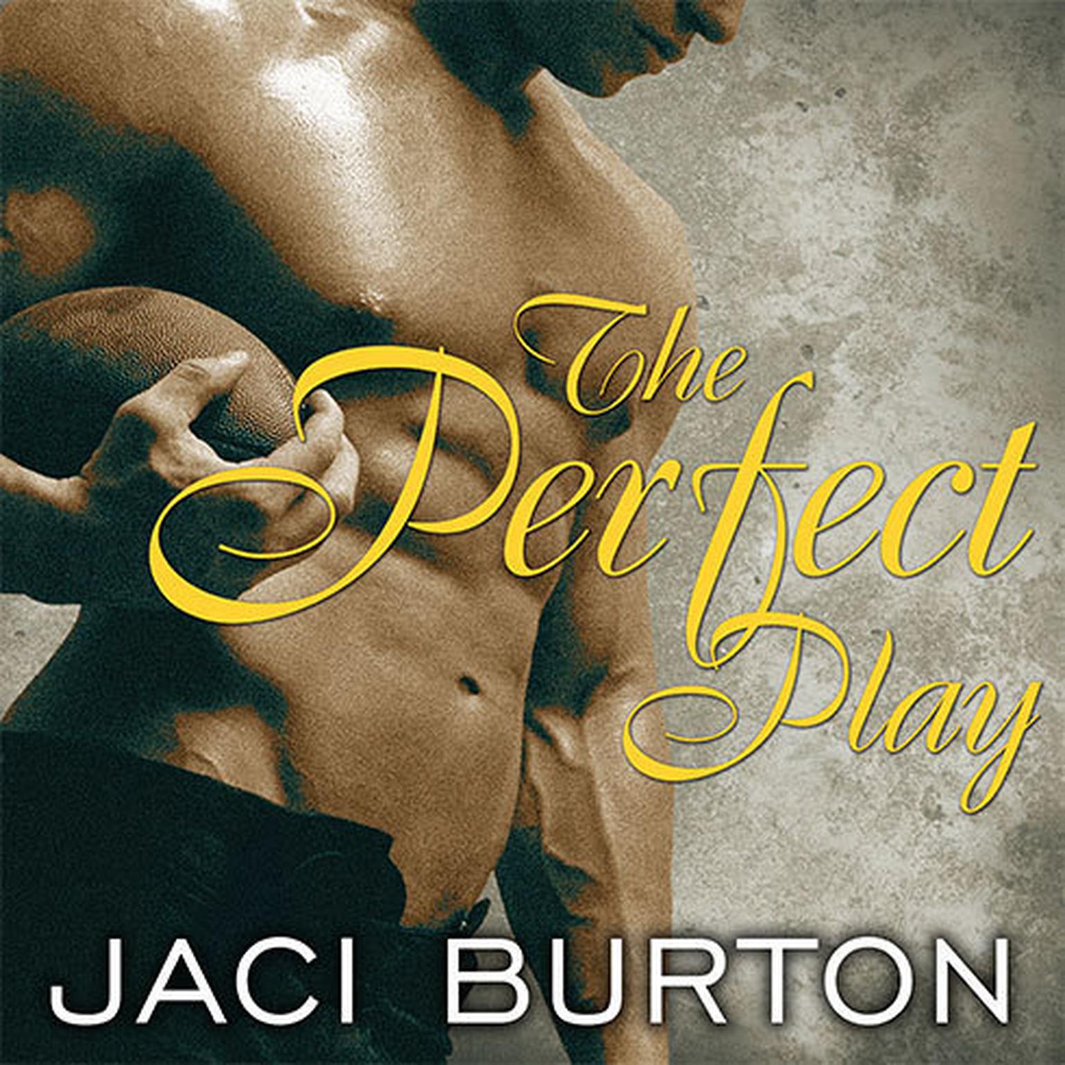 The Perfect Play Audiobook, by Jaci Burton