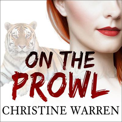 On the Prowl Audiobook, by Christine Warren