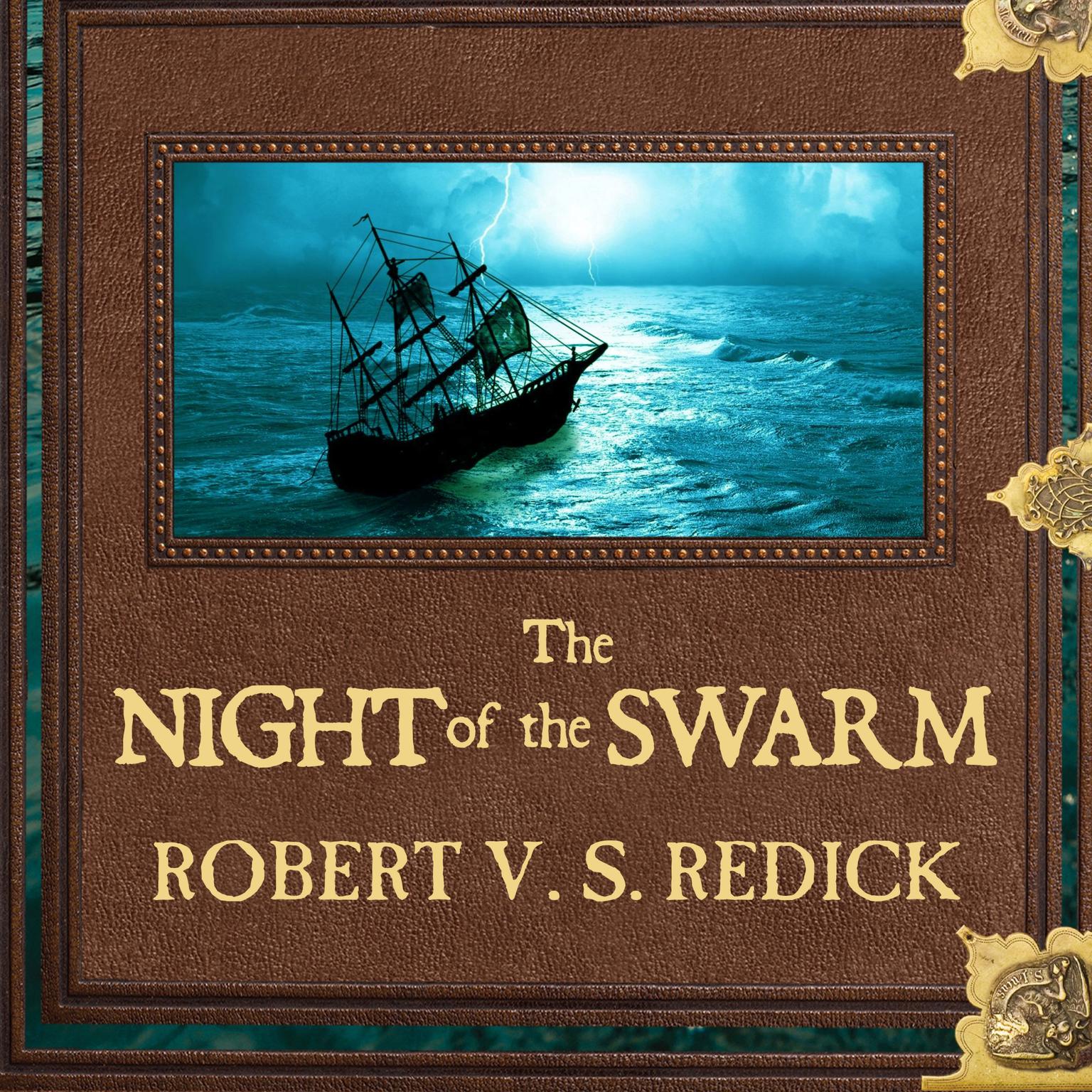 The Night of the Swarm Audiobook, by Robert V. S. Redick