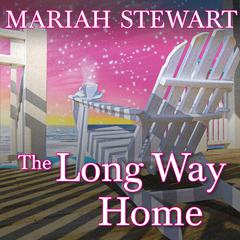 The Long Way Home Audiobook, by Mariah Stewart