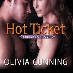 Hot Ticket Audiobook, by Olivia Cunning