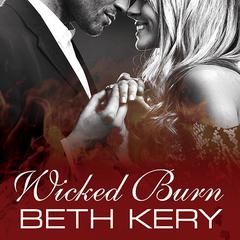 Wicked Burn Audiobook, by Beth Kery