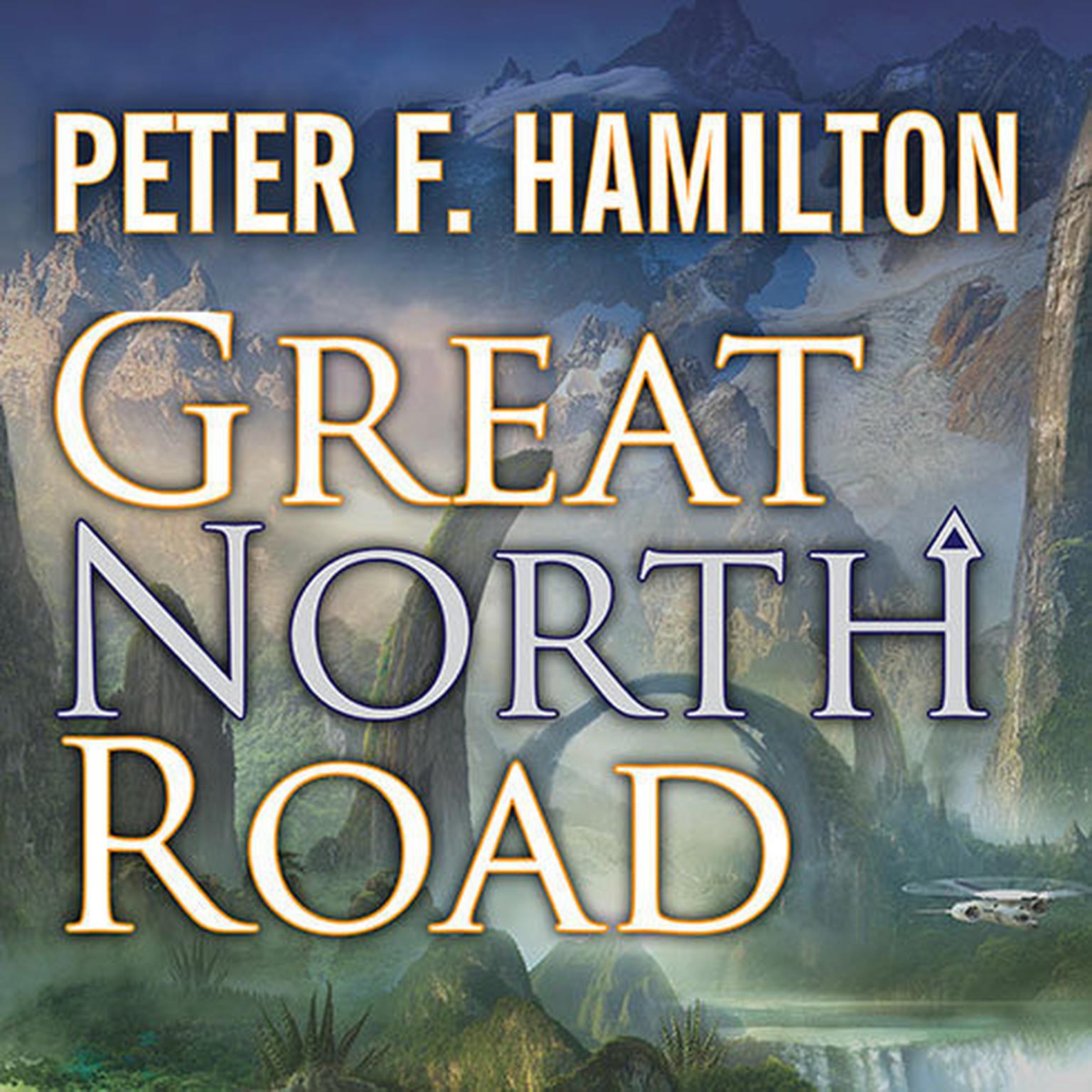 Great North Road Audiobook, by Peter F. Hamilton