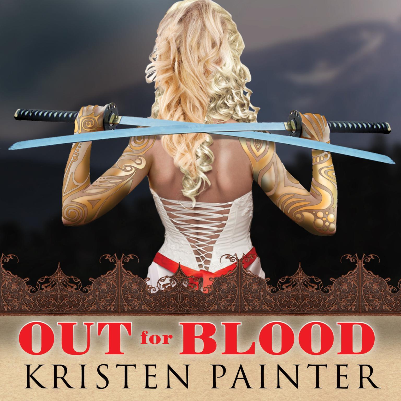 Out for Blood Audiobook, by Kristen Painter