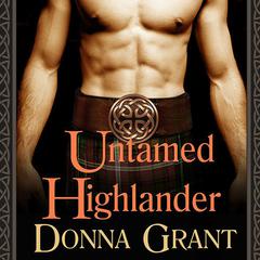 Untamed Highlander Audiobook, by Donna Grant