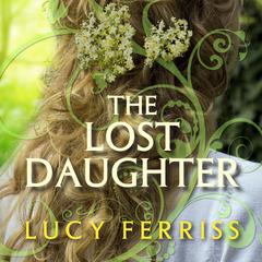 The Lost Daughter Audiobook, by Lucy Ferriss