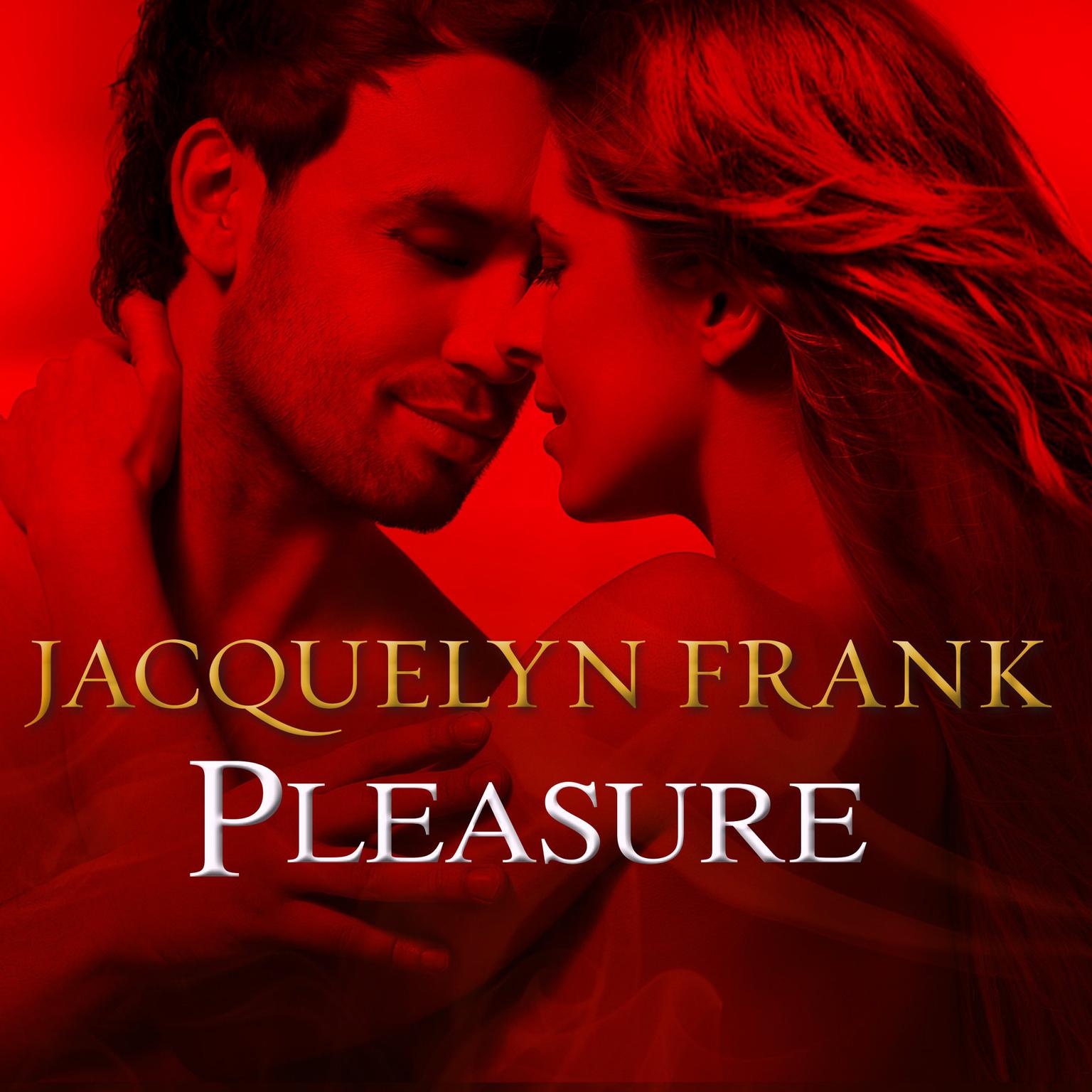 Pleasure Audiobook, by Jacquelyn Frank