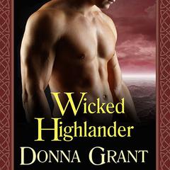 Wicked Highlander Audiobook, by Donna Grant