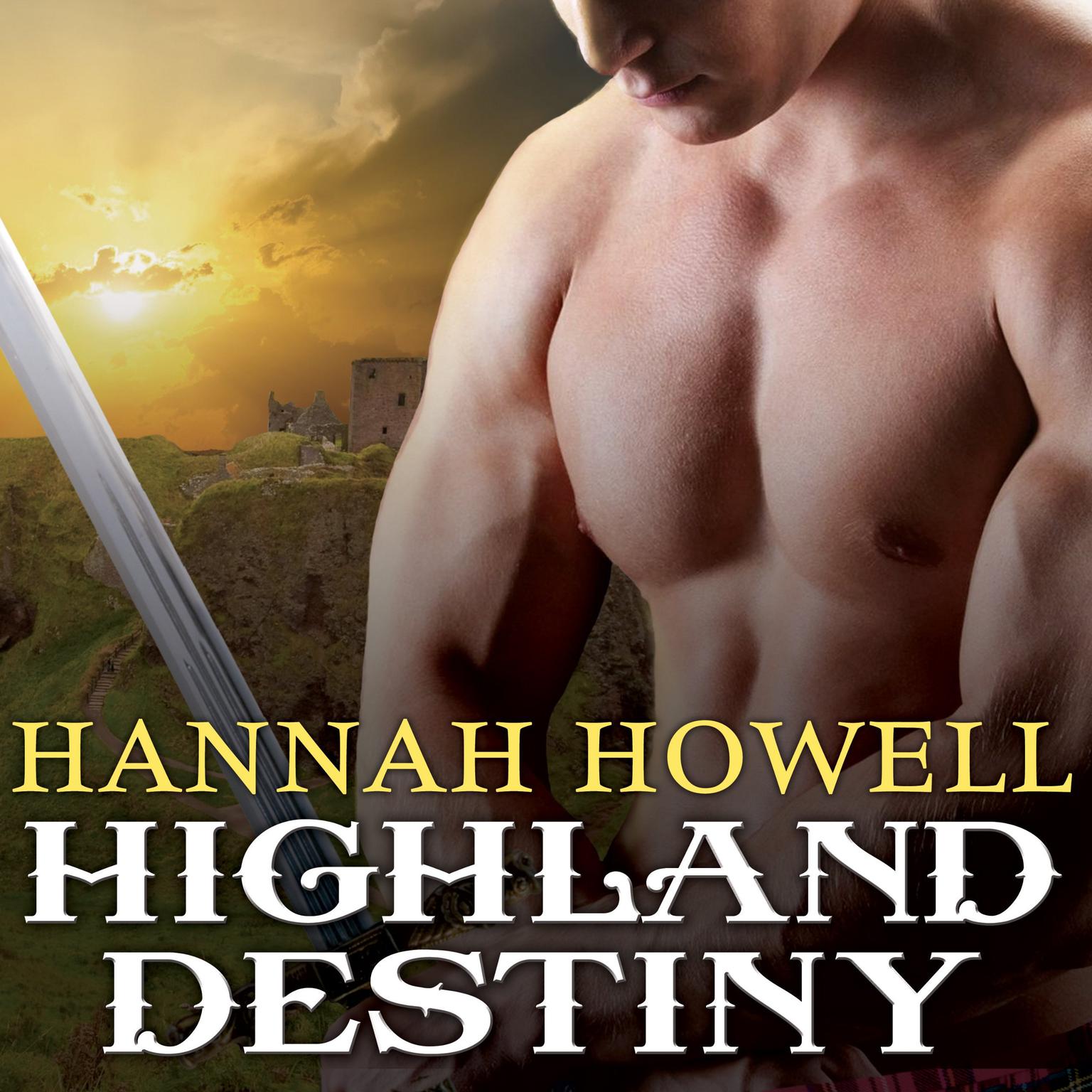 Highland Destiny Audiobook, by Hannah Howell