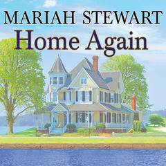 Home Again Audiobook, by Mariah Stewart