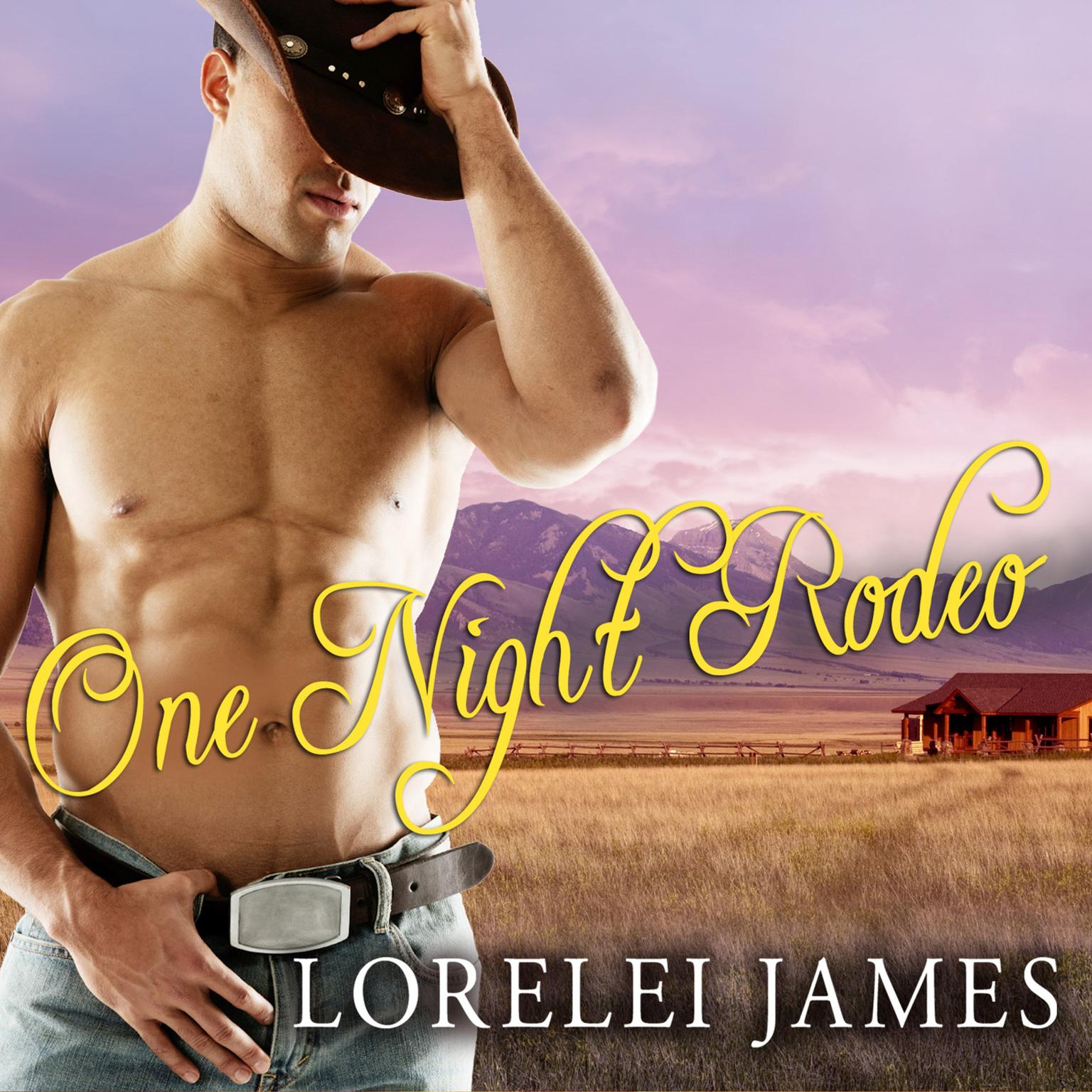 One Night Rodeo: A Blacktop Cowboys Novel Audiobook, by Lorelei James