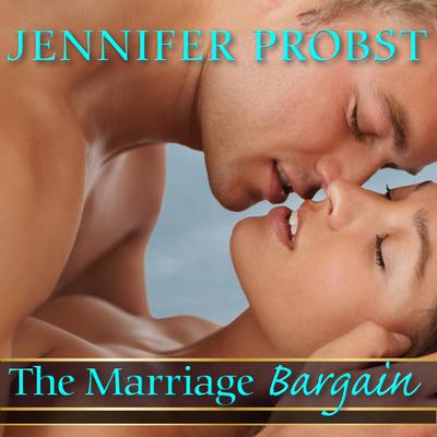 The Marriage Bargain Audiobook, by Jennifer Probst