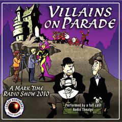 Villains on Parade Audiobook, by Jerry Stearns