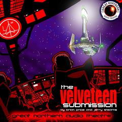 The Velveteen Submission: or, The Lighthouse at the End of the Tunnel Audiobook, by Brian Price