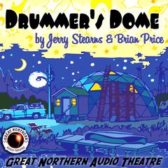 Drummer’s  Dome Audiobook, by Brian Price