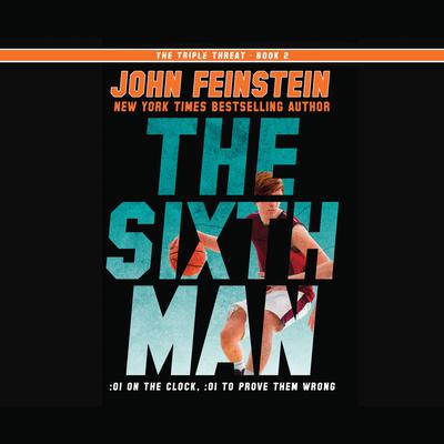 The Sixth Man Audiobook, by John Feinstein