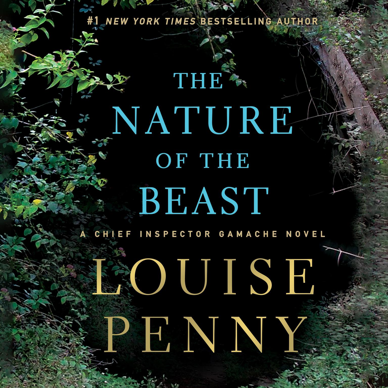 The Nature of the Beast: A Chief Inspector Gamache Novel Audiobook, by Louise Penny