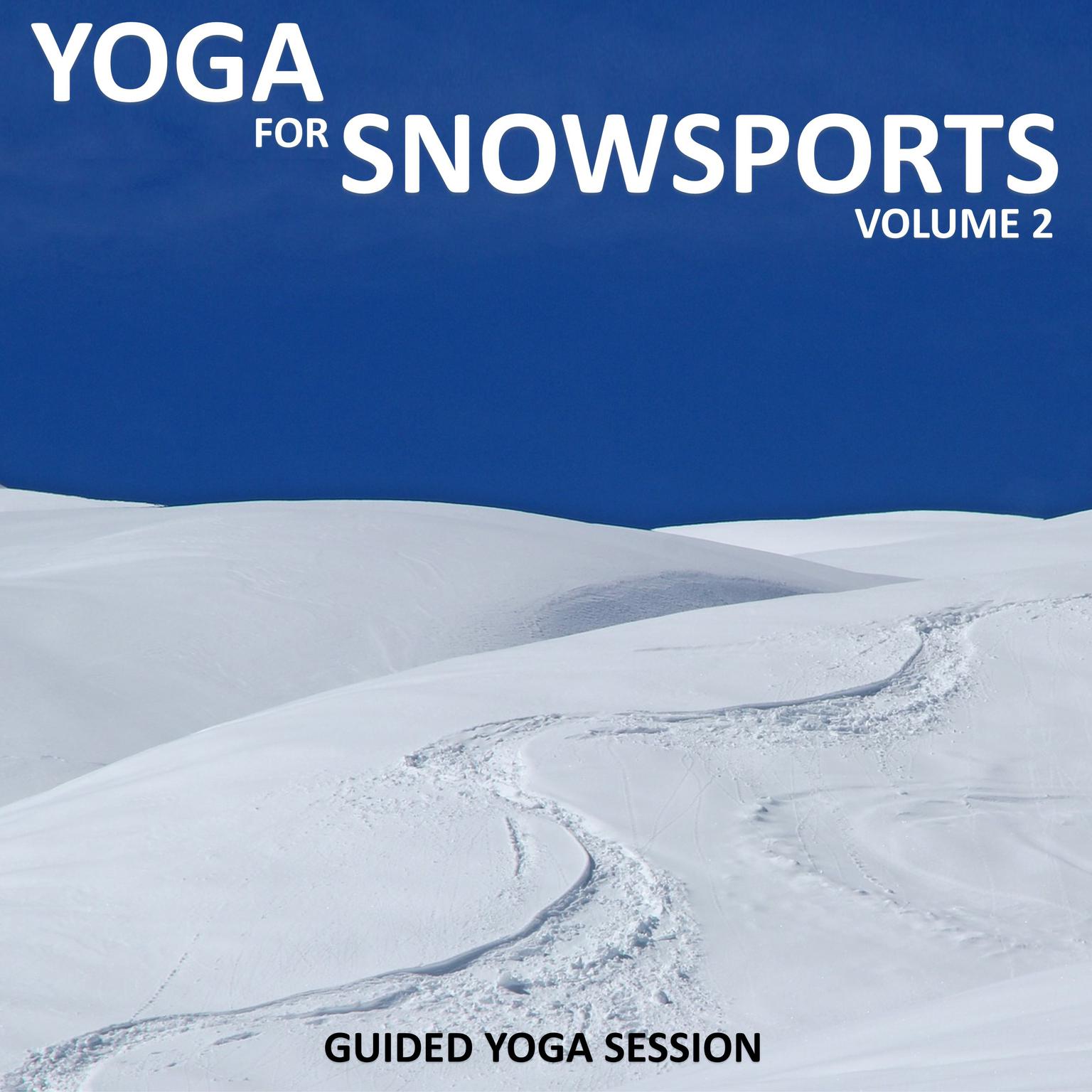 Yoga for Snow Sports Vol 2 Audiobook, by Sue Fuller