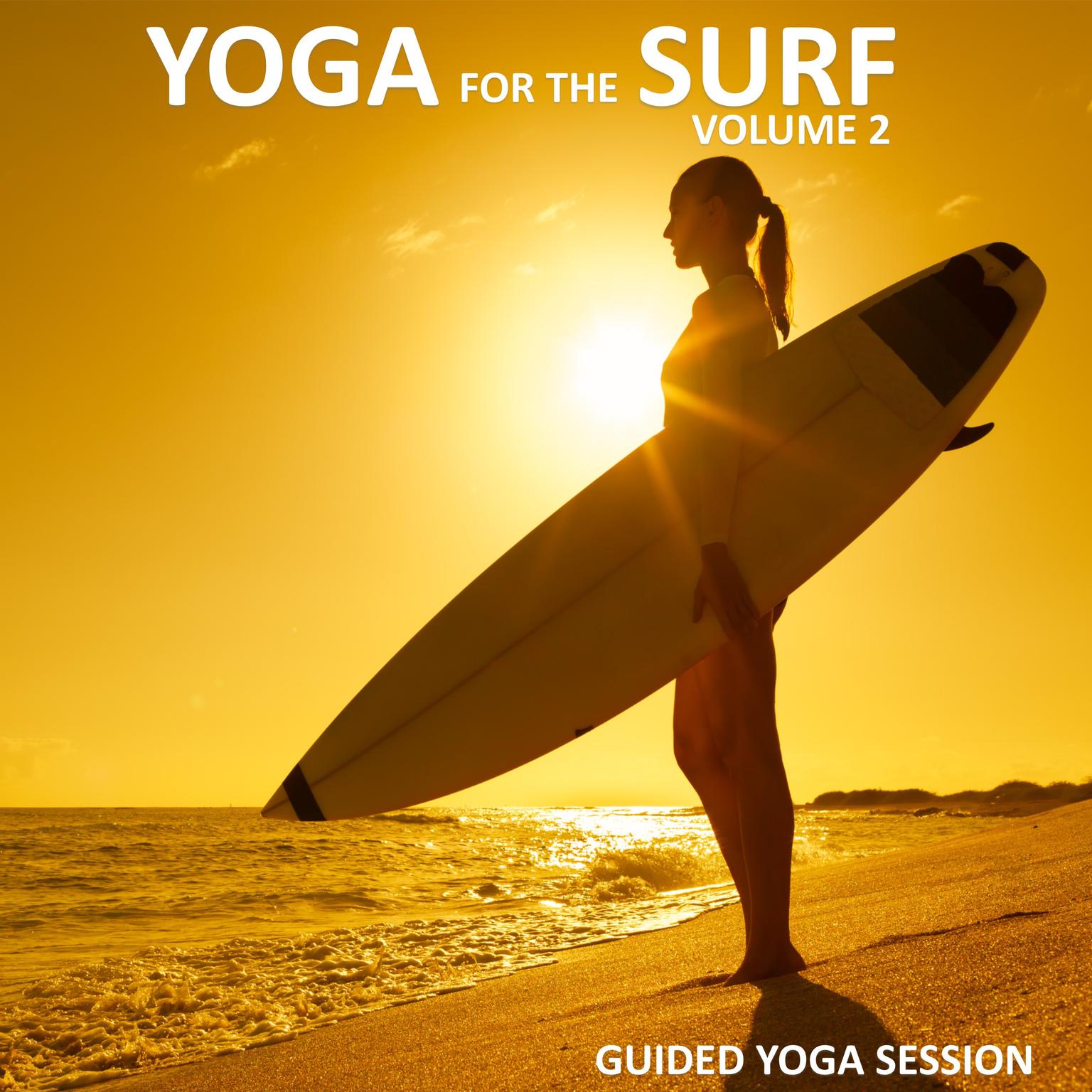 Yoga for the Surf Vol 2 Audiobook, by Sue Fuller