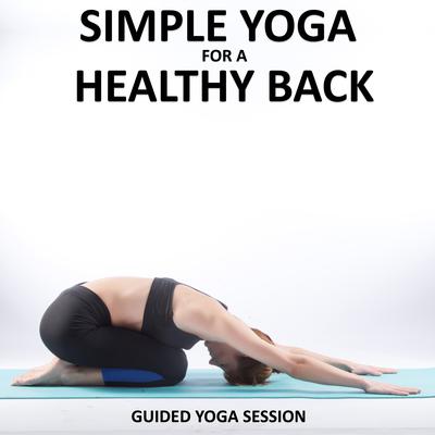 Simple Yoga for a Healthy Back Audiobook, by Sue Fuller